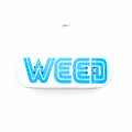"WEED" Deck